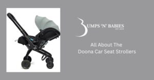 The Doona Car Seat Guide