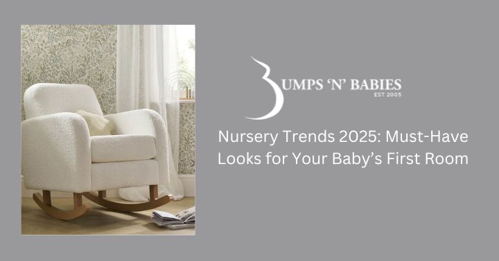 Nursery trends 2025 - whats hot and whats not