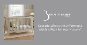 Choosing the right cot for your baby