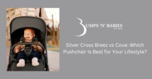 Silver Cross Breez Or Cove - Which Is Best